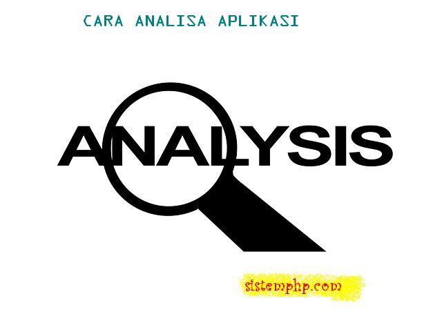 5 Cara Mudah Analisa Aplikasi Script  Source Code 